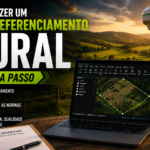 Georreferenciamento Rural Passo a Passo