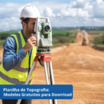 Planilha de Topografia: Modelos Gratuitos para Download